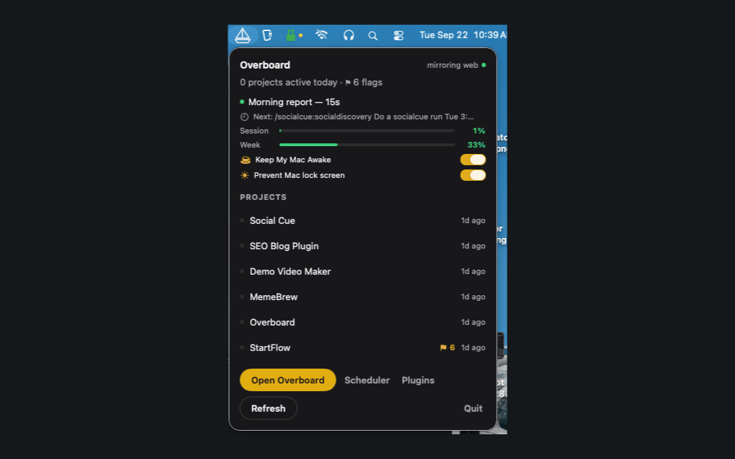 Overboard menu bar: the active run, the next scheduled run, session and weekly usage meters, and the Keep My Mac Awake and Prevent Mac lock screen toggles